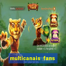 multicanais fans jogo ao vivo